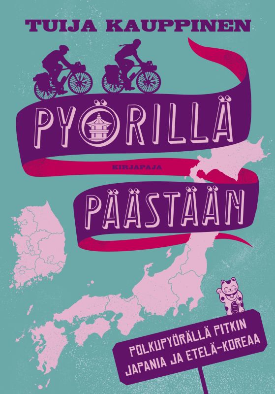 Pyörillä päästään — Polkupyörällä pitkin Japania ja Etelä-Koreaa